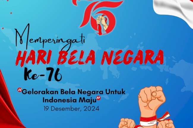 Hari Bela Negara Ke-76.