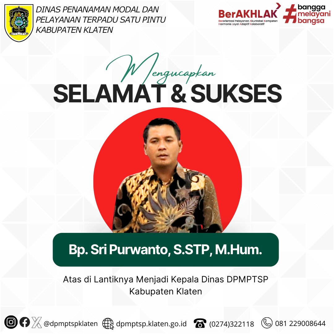 Mulai tanggal 19 Maret 2023 kepala DPMPTSP mulai dijabat oleh Bapak Sri Purwanto, S.STP, M.Hum.