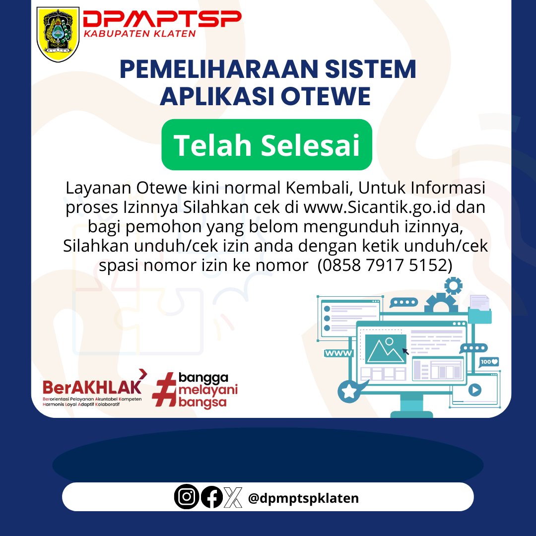 Pemeliharaan sistem OTEWE telah selesai.