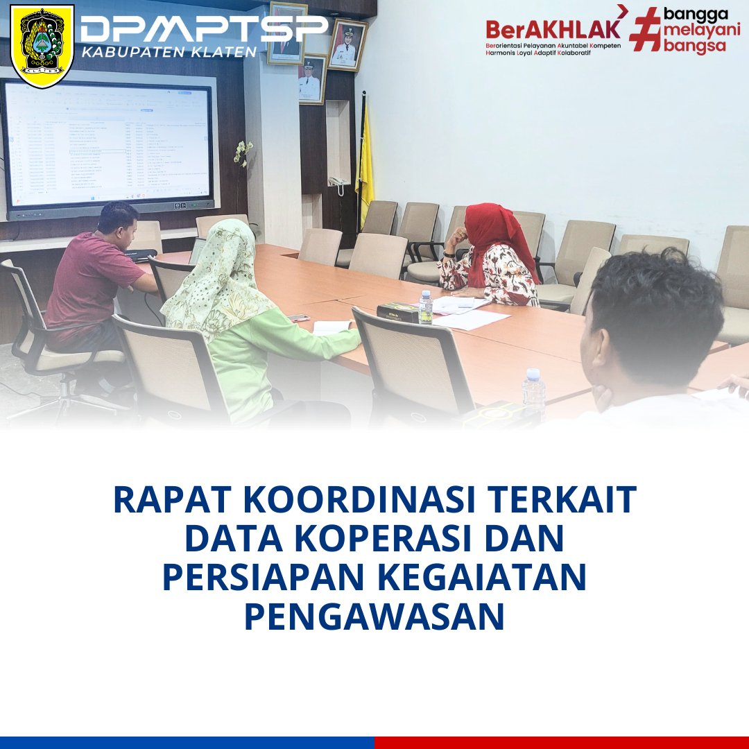 Dinas Penanaman Modal Dan Pelayanan Terpadu Satu Pintu (DPMPTSP) Kabupaten Klaten menggelar Rapat koordinasi terkait Data Koperasi dan Persiapan Kegaiatan Pengawasan bersama OPD teknis Terkait.