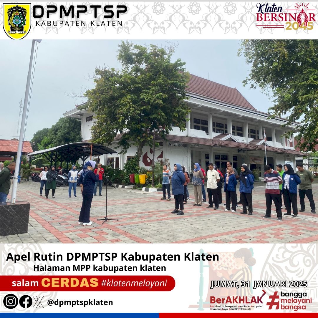 Apel Rutin Dinas Penanaman Modal dan Pelayanan Terpadu Satu Pintu (DPMPTSP) Kabupaten Klaten  Selasa