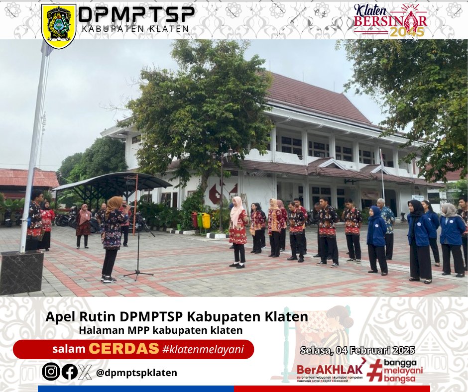 Apel Rutin Dinas Penanaman Modal dan Pelayanan Terpadu Satu Pintu (DPMPTSP) Kabupaten Klaten  Selasa, 03 Februari 2025 di Halaman MPP kabupaten Klaten