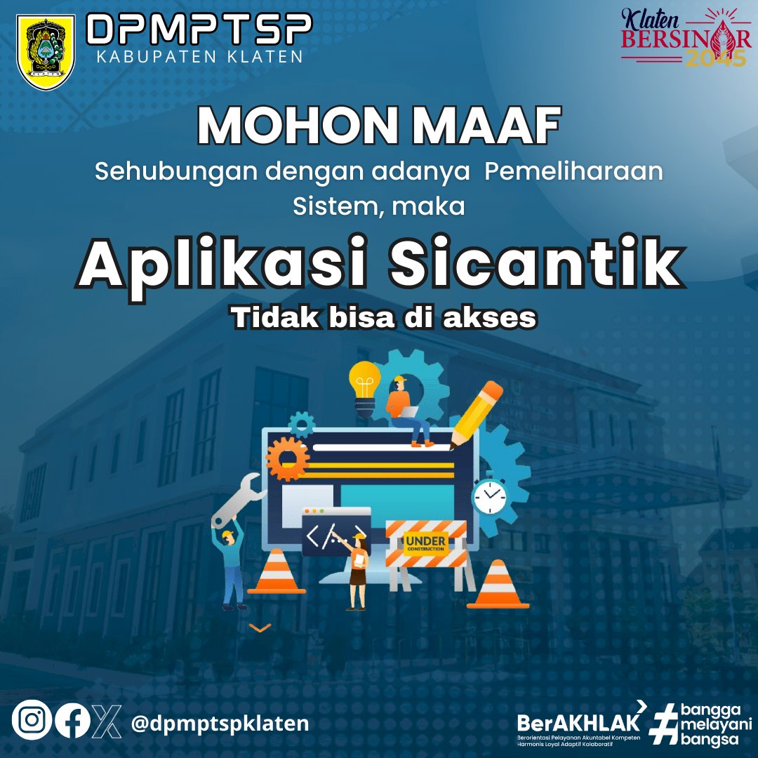 PEMELIHARAAN SISTEM APLIKASI SICANTIK.