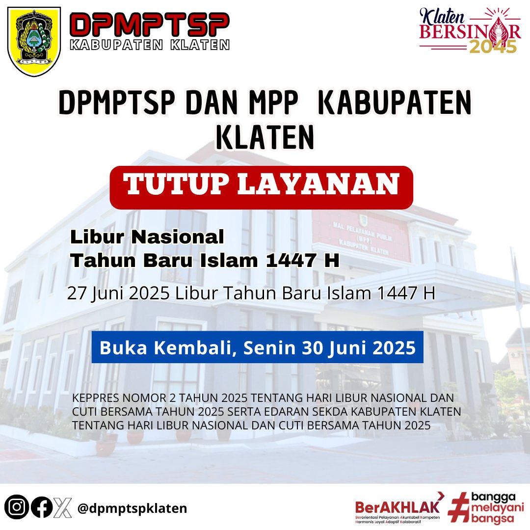 Pengumuman DPMPTSP Klaten dan MPP KLaten Tutup Layanan Dalam rangka memperingati Tahun Baru Islam 1447 H.